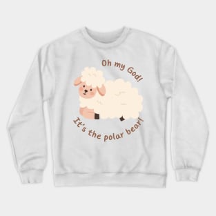 Oh my God! Its the polar bear! - Orla McCool Crewneck Sweatshirt